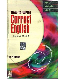 How to Write Correct English By R P Sinha